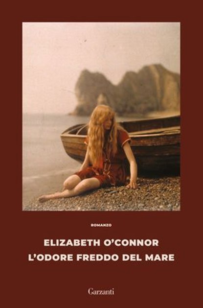 L'odore freddo del mare, Elizabeth O'Connor - Ebook - 9788811015390