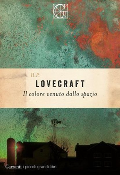 Il colore venuto dallo spazio, Howard Phillips Lovecraft - Ebook - 9788811016380