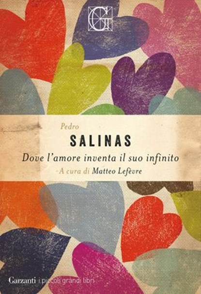 Dove l’amore inventa il suo infinito, Pedro Salinas - Ebook - 9788811017691