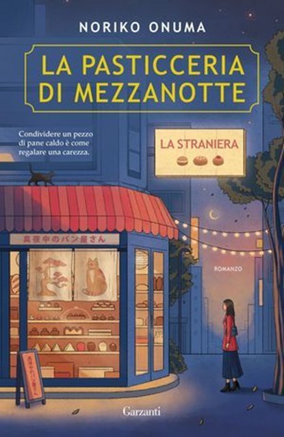 La pasticceria di mezzanotte. La straniera, Noriko Onuma - Ebook - 9788811018056