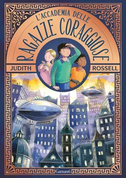 L'accademia delle ragazze coraggiose, Judith Rossell - Ebook - 9788811019428
