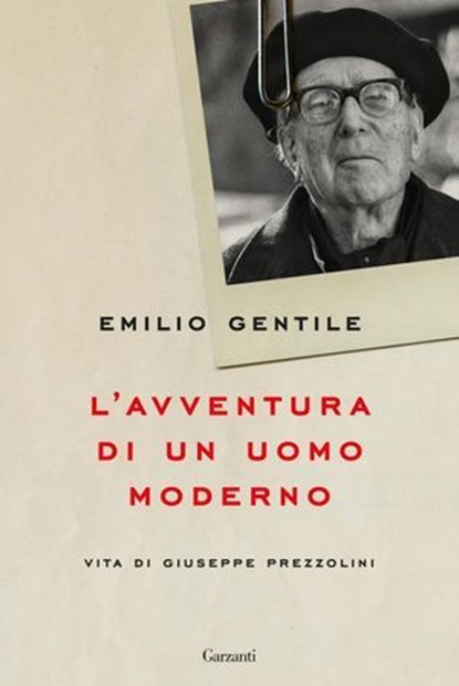 L’avventura di un uomo moderno, Emilio Gentile - Ebook - 9788811020639