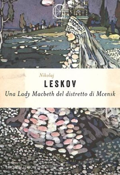 Una Lady Macbeth del distretto di Mcensk, Nikolaj Semënovič Leskov - Ebook - 9788811021674