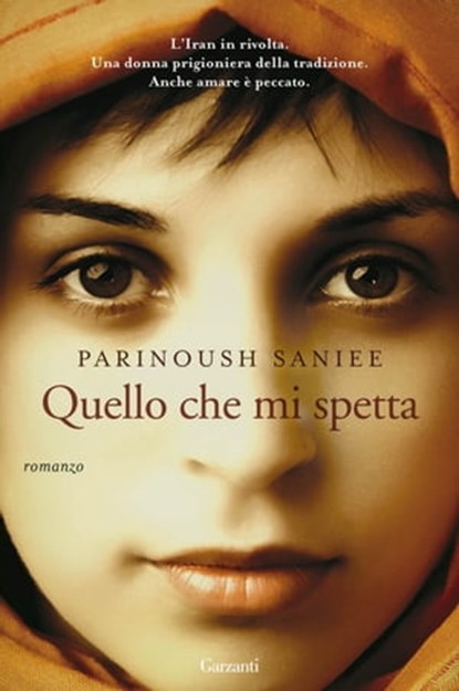 Quello che mi spetta, Parinoush Saniee - Ebook - 9788811130024