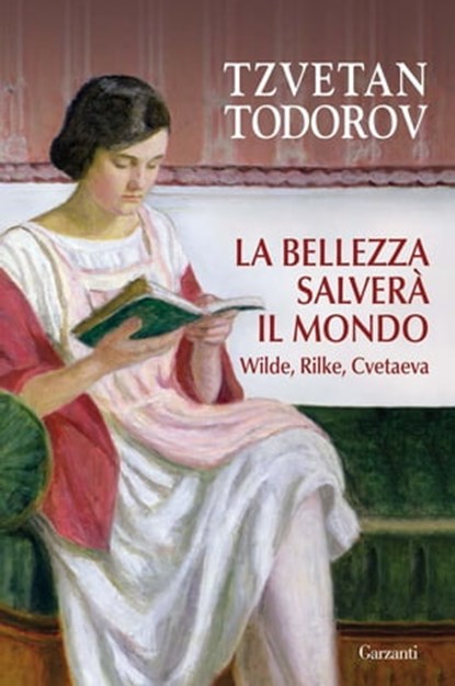 La bellezza salverà il mondo, Tzvetan Todorov - Ebook - 9788811131946