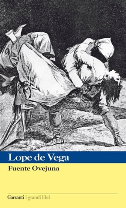 Fuente Ovejuna, Félix Lope de Vega Carpio - Ebook - 9788811133360