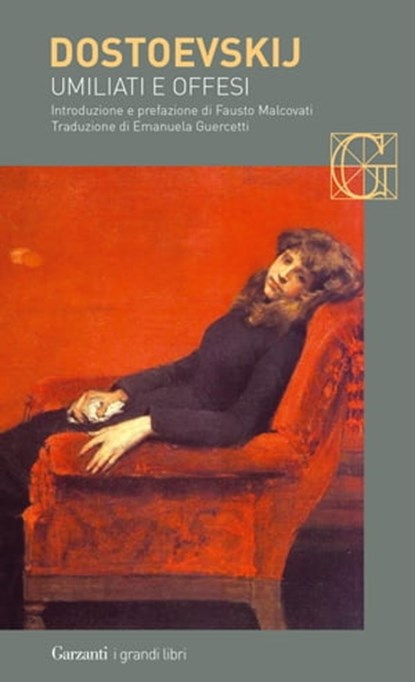 Umiliati e offesi, Fëdor Michajlovič Dostoevskij - Ebook - 9788811134053