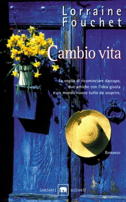 Cambio vita, Lorraine Fouchet - Ebook - 9788811141259