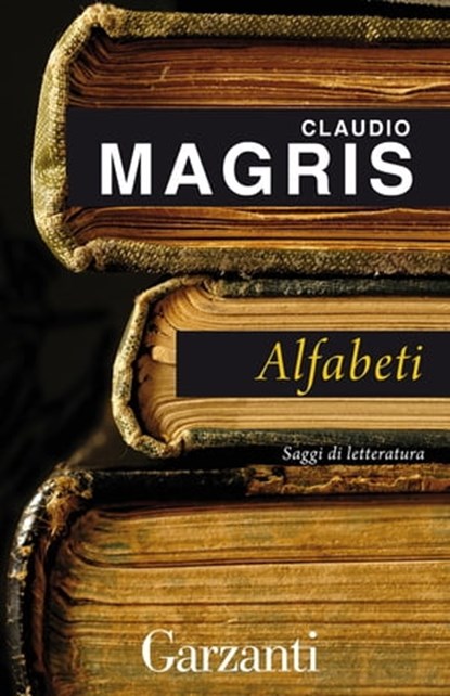 Alfabeti, Claudio Magris - Ebook - 9788811142188