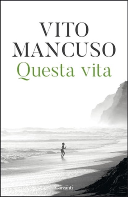 Questa vita, Vito Mancuso - Ebook - 9788811142799