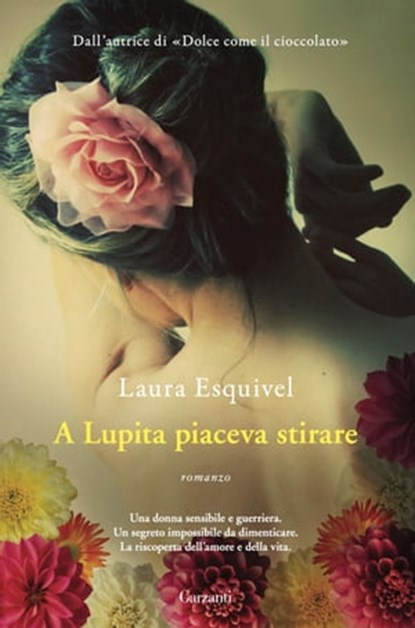 A Lupita piaceva stirare, Laura Esquivel - Ebook - 9788811143222