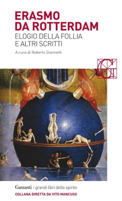 Elogio della follia e altri scritti, Erasmo da Rotterdam - Ebook - 9788811143284