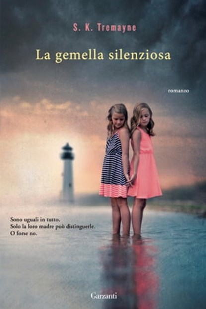 La gemella silenziosa, S.K. Tremayne - Ebook - 9788811143475