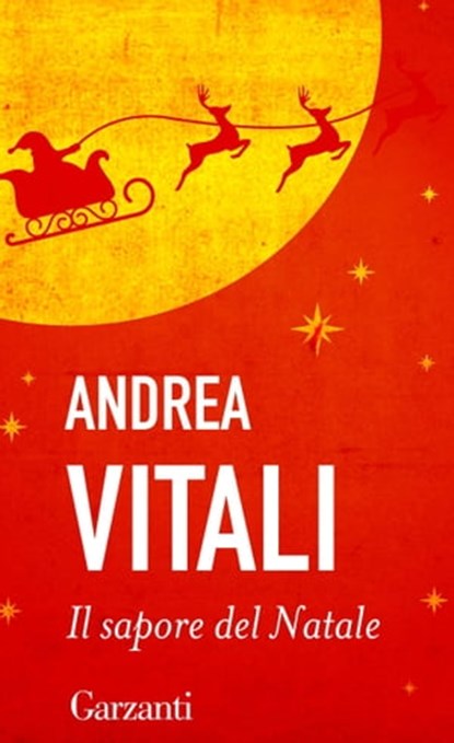 Il sapore del Natale, Andrea Vitali - Ebook - 9788811144472