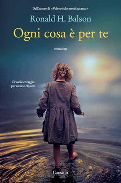 Ogni cosa è per te, Ronald H. Balson - Ebook - 9788811144564