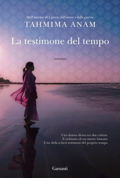 La testimone del tempo, Tahmima Anam - Ebook - 9788811148005