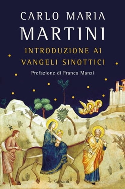Introduzione ai Vangeli sinottici, Carlo Maria Martini ; Franco Manzi - Ebook - 9788811148043