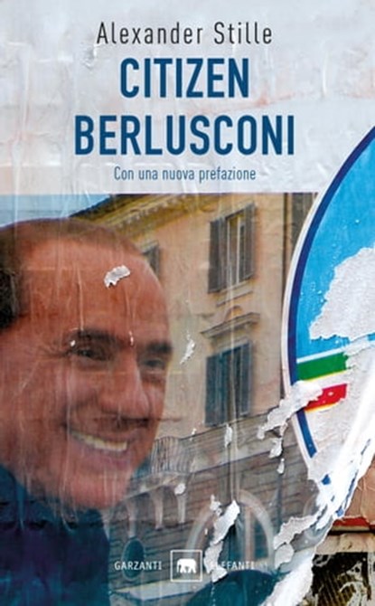 Citizen Berlusconi, Alexander Stille - Ebook - 9788811603900