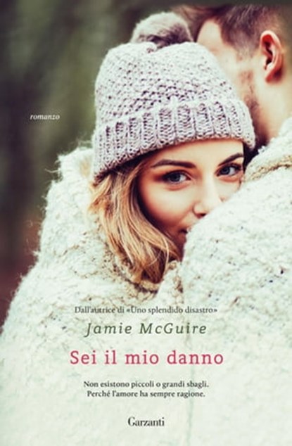 Sei il mio danno, Jamie McGuire - Ebook - 9788811606857
