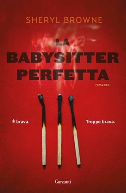 La babysitter perfetta, Sheryl Browne - Ebook - 9788811608462