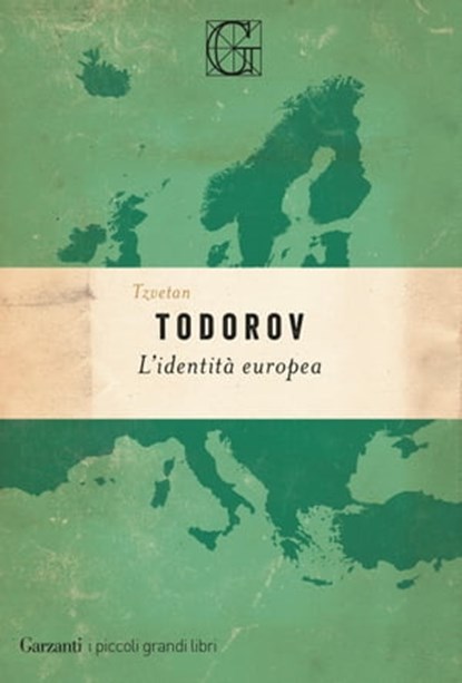 L'identità europea, Tzvetan Todorov - Ebook - 9788811608868