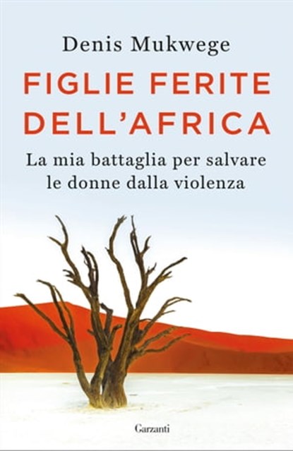 Figlie ferite dell'Africa, Denis Mukwege - Ebook - 9788811609452