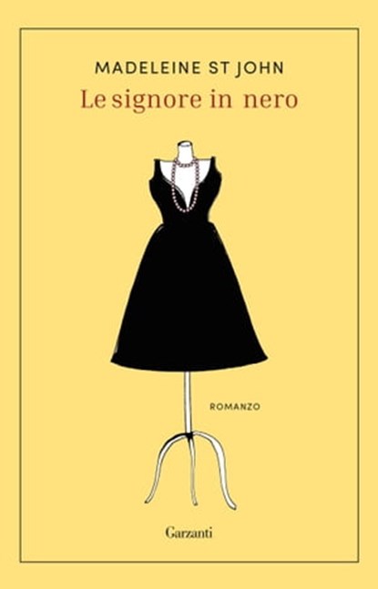 Le signore in nero, Madeleine St John ; Helena Janeczek - Ebook - 9788811609513