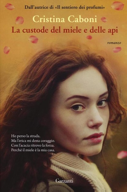 La custode del miele e delle api, Christina Caboni - Gebonden - 9788811672159