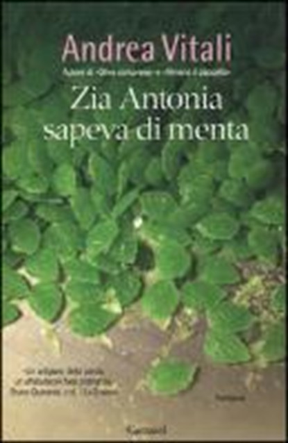 Zia Antonia sapeva di menta, VITALI,  Andrea - Gebonden - 9788811683919