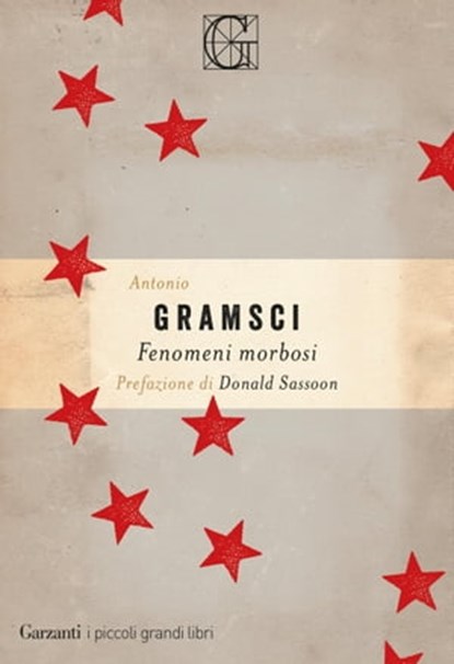 Fenomeni morbosi, Antonio Gramsci ; DONALD SASSOON - Ebook - 9788811689942