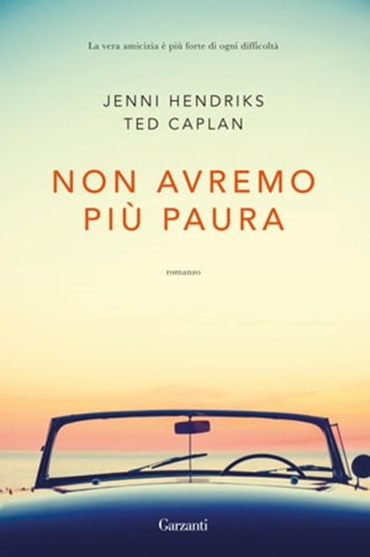 Non avremo più paura, Jenni Hendriks ; Ted Caplan - Ebook - 9788811812333