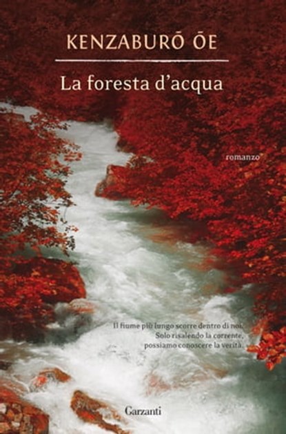 La foresta d'acqua, Kenzaburo Oe - Ebook - 9788811813347