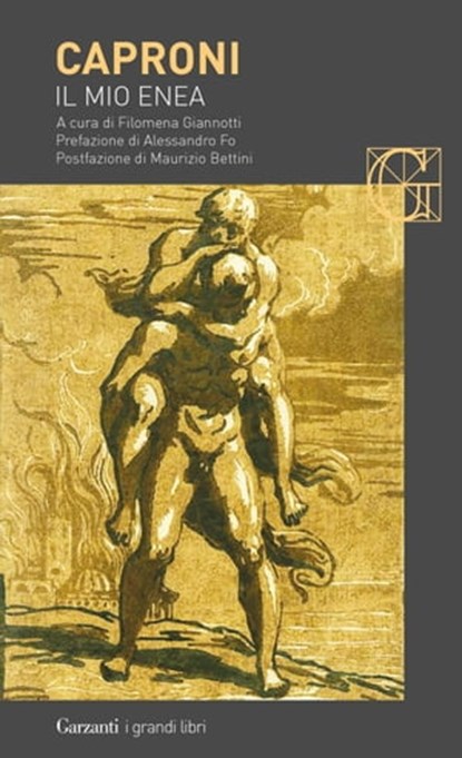 Il mio Enea, Giorgio Caproni ; Alessandro Fo ; Maurizio Bettini - Ebook - 9788811814702