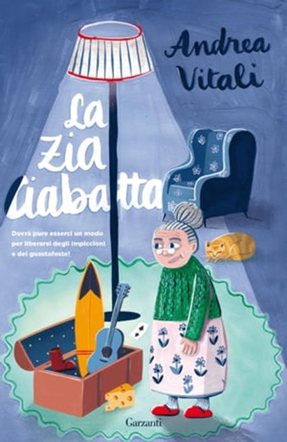 La Zia Ciabatta, Andrea Vitali - Ebook - 9788811818304