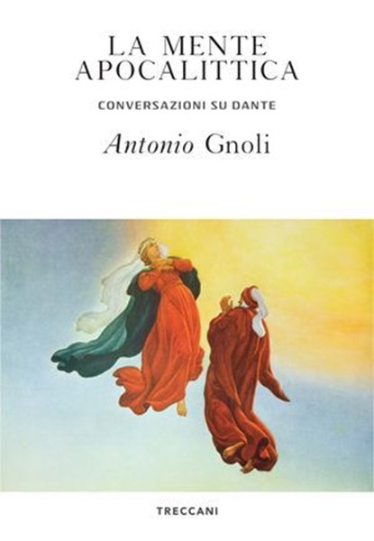 La mente apocalittica, Antonio Gnoli - Ebook - 9788812009336
