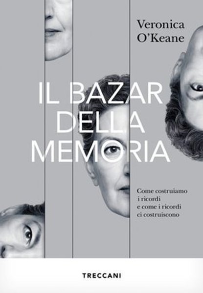 Il bazar della memoria, Veronica O'Keane - Ebook - 9788812009992