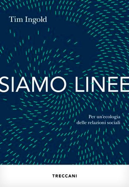 Siamo linee, Tim Ingold - Ebook - 9788812011605