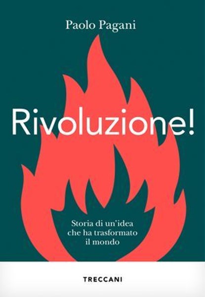 Rivoluzione!, Paolo Pagani - Ebook - 9788812012176
