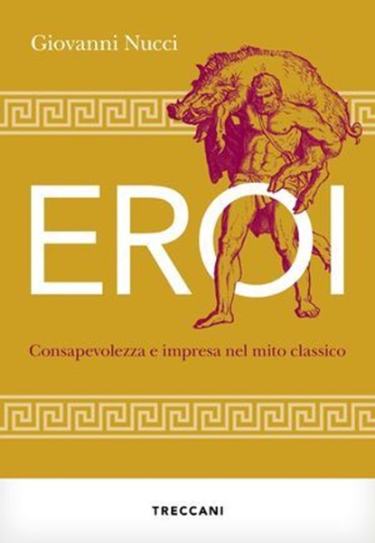 EROI, Giovanni Nucci - Ebook - 9788812013272