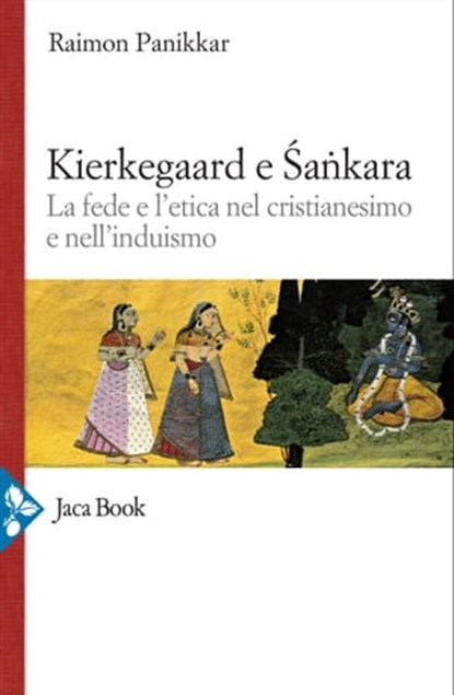 Kierkegaard e Sankara, Raimon Panikkar - Ebook - 9788816800281