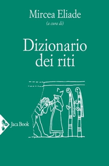 Dizionario dei riti, Mircea Eliade - Ebook - 9788816800380