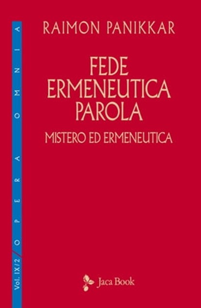 Fede, ermeneutica, parola, Raimon Panikkar - Ebook - 9788816800458