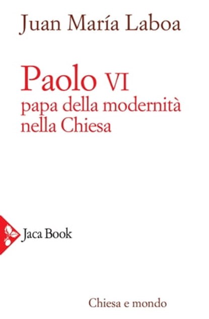 Paolo VI, Juan María Laboa - Ebook - 9788816800786