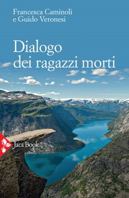 Dialogo dei ragazzi morti, Francesca Caminoli ; Guido Veronesi - Ebook - 9788816800908