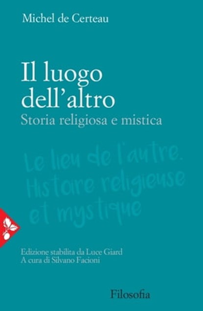 Il luogo dell'altro, Michel de Certeau - Ebook - 9788816801059