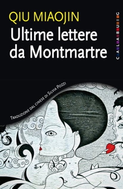 Ultime lettere da Montmartre, Qiu Miaojin - Ebook - 9788816801431