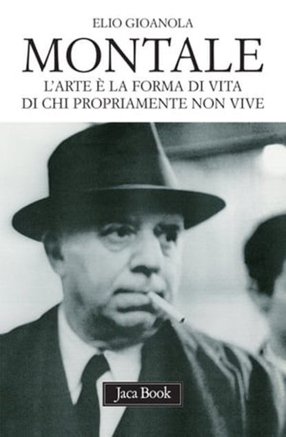 Montale, Elio Gioanola - Ebook - 9788816802261