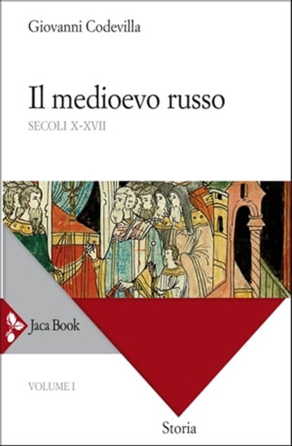 Il Medioevo russo, Giovanni Codevilla - Ebook - 9788816802834