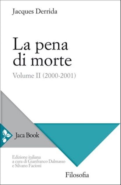 La pena di morte. Vol. 2, Jacques Derrida - Ebook - 9788816803275