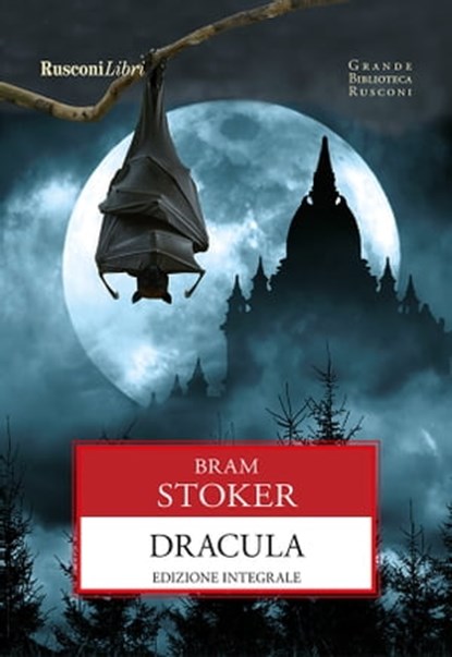 Dracula, Bram Stoker - Ebook - 9788818028157